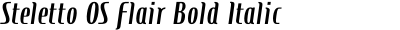 Steletto OS Flair Bold Italic